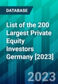 List of the 200 Largest Private Equity Investors Germany [2023]- Product Image